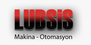 LUBSİS | Makina - Otomasyon